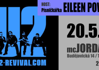 PRO NEMOC ZRUŠENO – U2 Revival + host: Eileen Power